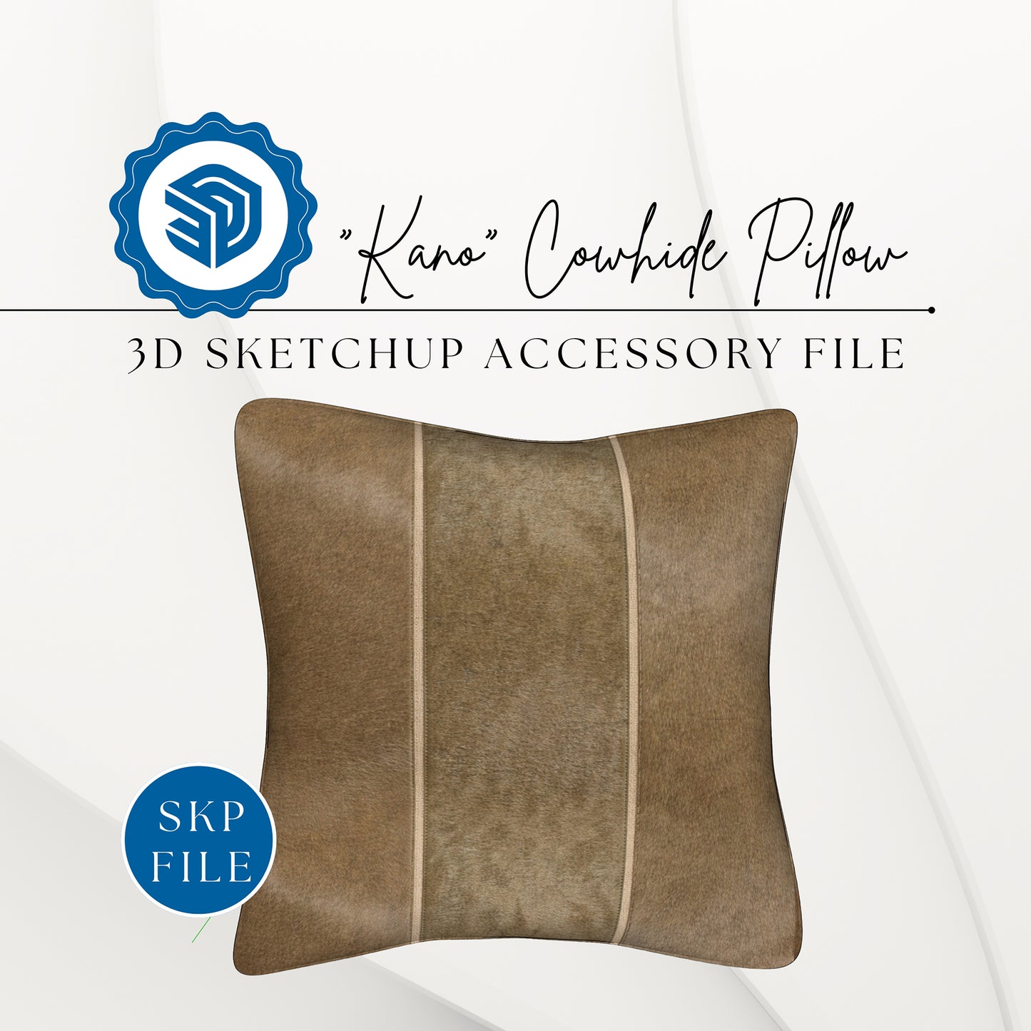 "KANO" COWHIDE PILLOW - 3D SKETCHUP FILE (.skp)