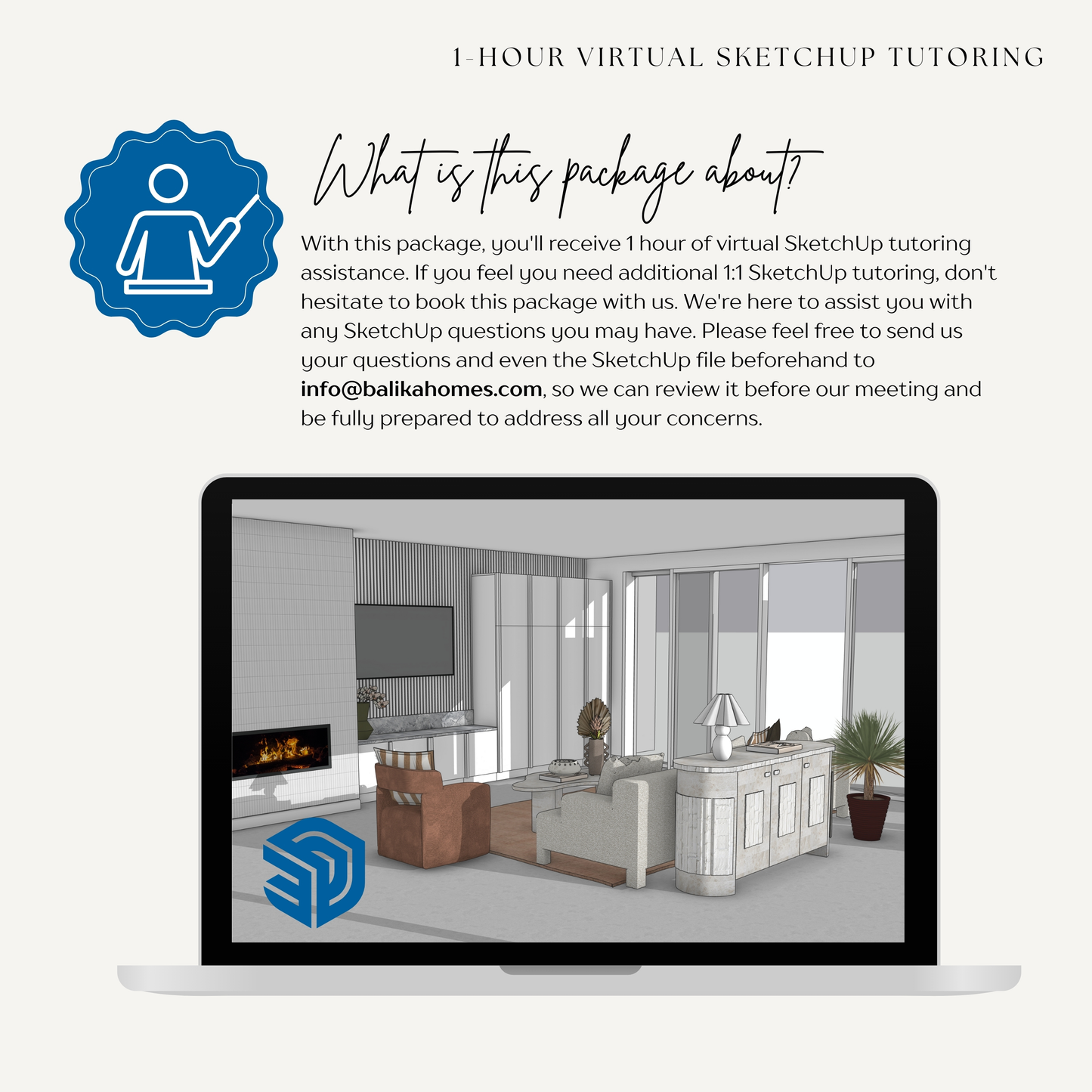 1:1 Virtual SketchUp Tutoring 🌟 1 HOUR